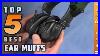 Top_5_Best_Ear_Muffs_Review_In_2020_Don_T_Buy_Before_Watching_This_01_eeak